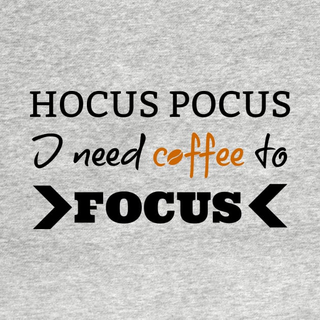 Hocus Pocus I Need Coffee To Focus Funny Halloween by Suchmugs
